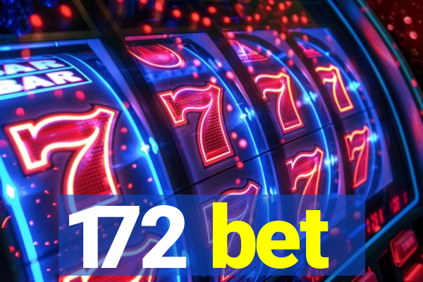 172 bet